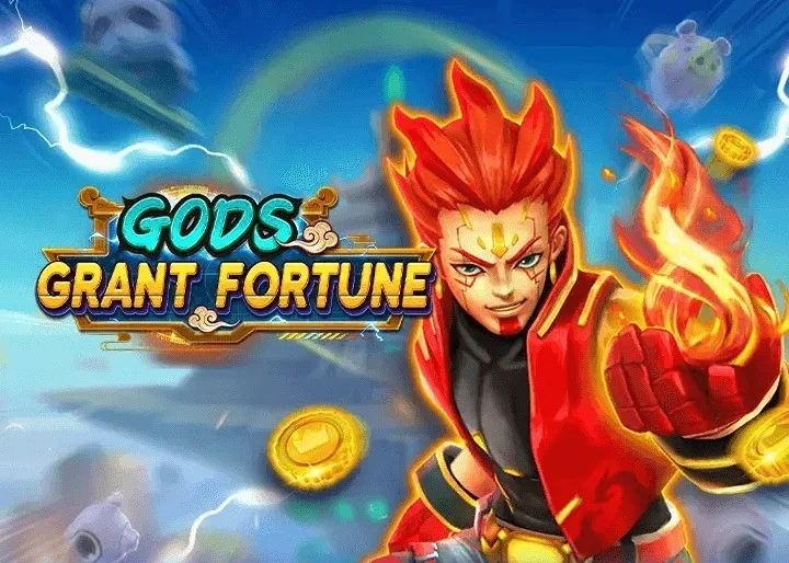Gods Grant Fortune