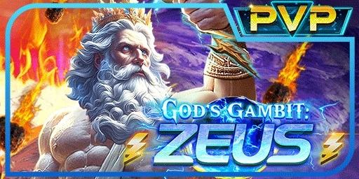 GODS GAMBIT: ZEUS