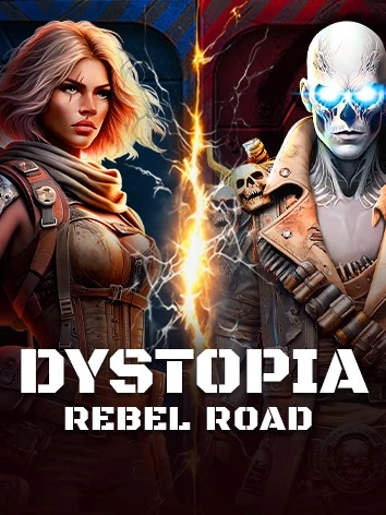 Dystopia Rebel Road