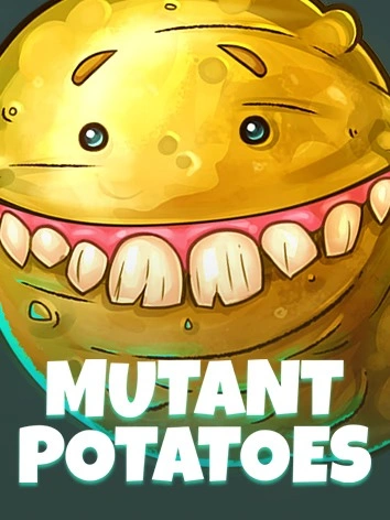 Mutant Potatoes