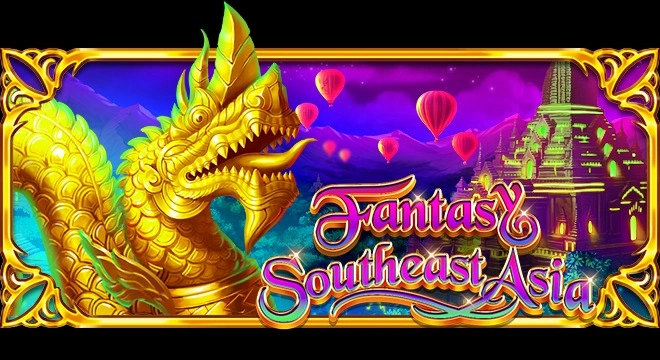 Fantasy – Southeast Asia