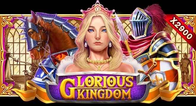 Glorious Kingdom