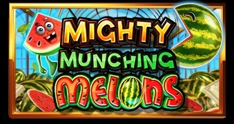 Mighty Munching Melons