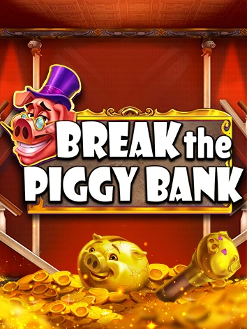 Break The Piggy Bank