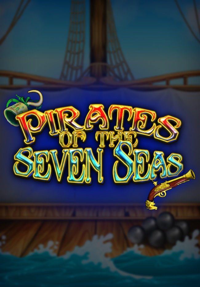 Pirates of the Seven Seas
